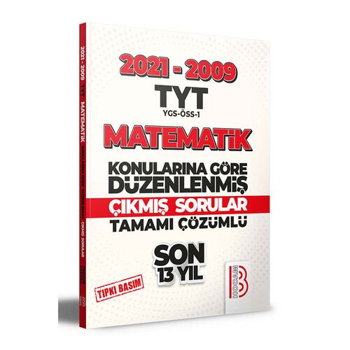 Benim Hocam 2009-2021 TYT Matematik Son 13 Yıl Tıpkı Basım Tamamı Çözümlü Çıkmış Sorular
