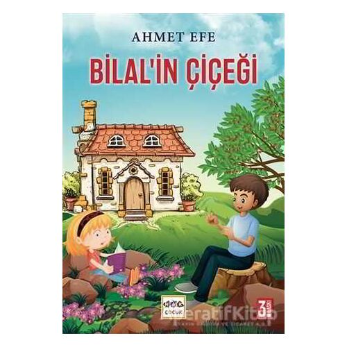 Bilalin Çiçeği - Ahmet Efe - Nar Yayınları