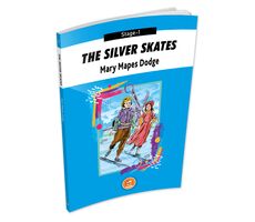 The Silver Skates - Mary Mapes Dodge (Stage-1) - Biom Yayınları