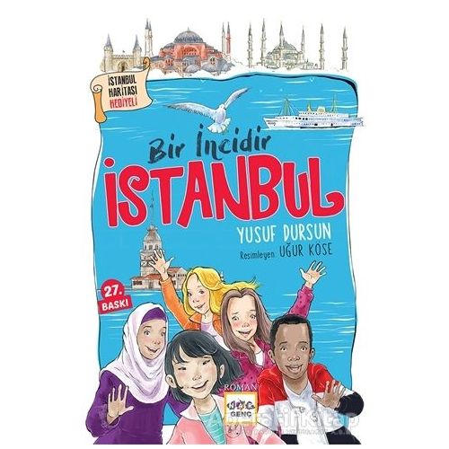Bir İncidir İstanbul - Yusuf Dursun - Nar Yayınları