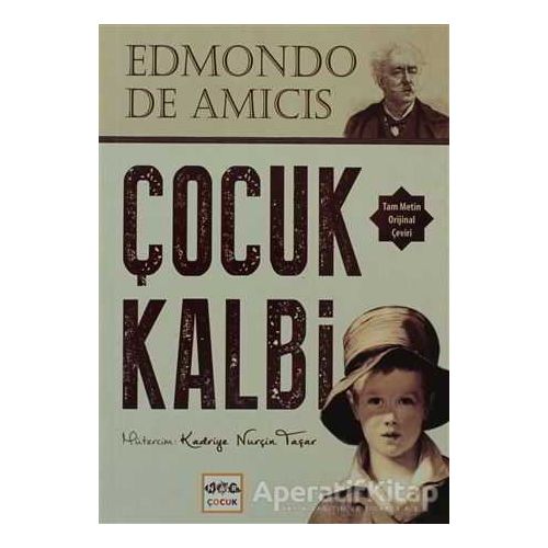 Çocuk Kalbi - Edmondo De Amicis - Nar Yayınları