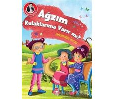 Ağzım Kulaklarıma Varır mı? - Hekimoğlu İsmail - Timaş Çocuk