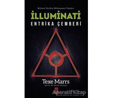 İlluminati - Entrika Çemberi - Texe Marrs - Timaş Yayınları