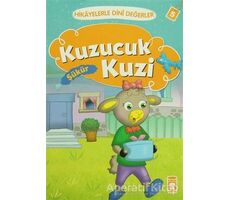 Hikayelerle Dini Değerler 5 - Kuzucuk Kuzi Şükür - Asiye Aslı Aslaner - Timaş Çocuk