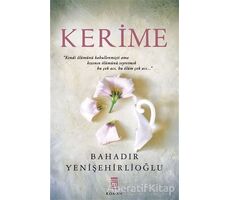 Kerime - Bahadır Yenişehirlioğlu - Timaş Yayınları