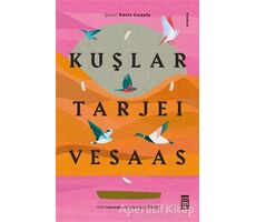 Kuşlar - Tarjei Vesaas - Timaş Yayınları