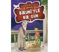 Biruni’yle Bir Gün - Mustafa Orakçı - Timaş Çocuk