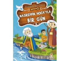 Nasreddin Hoca’yla Bir Gün - Mustafa Orakçı - Timaş Çocuk