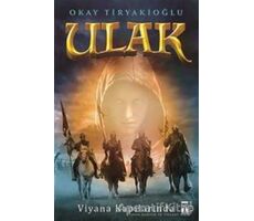 Ulak - Viyana Kapılarında - Okay Tiryakioğlu - Genç Timaş