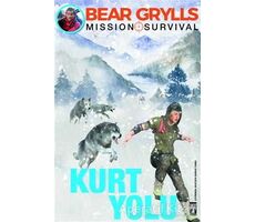 Kurt Yolu - Bear Grylls - Genç Timaş