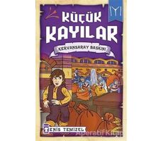 Küçük Kayılar - Kervansaray Baskını - Enis Temizel - Timaş Çocuk