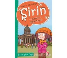 Şirin Rusyada Uyutan Göl - Dünyayı Geziyorum - Birsen Ekim Özen - Timaş Çocuk