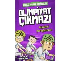 Bisiklet Yarışlaması - Olimpiyat Çıkmazı - Mehmet Salih Sırmaçekiç - Timaş Çocuk