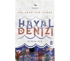 Hayal Denizi - Aydın Hız - Timaş Yayınları