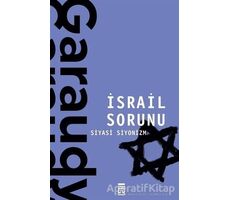 İsrail Sorunu - Roger Garaudy - Timaş Yayınları