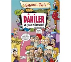 Dahiler ve Çılgın Yöntemleri - Nefise Atçakarlar - Eğlenceli Bilgi Yayınları