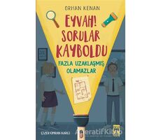 Eyvah! Sorular Kayboldu - Orhan Kenan - Genç Timaş