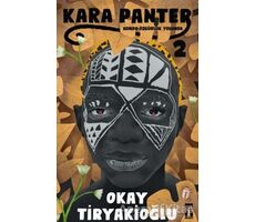 Kondo Özgürlük Yolunda - Kara Panter 2 - Okay Tiryakioğlu - Genç Timaş