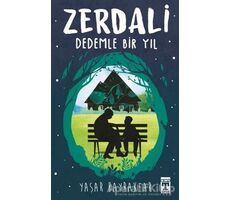 Zerdali - Dedemle Bir Yıl - Yaşar Bayraktar - Genç Timaş