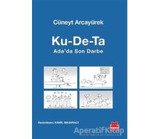 Ku-De-Ta : Adada Son Darbe - Cüneyt Arcayürek - Kırmızı Kedi Yayınevi