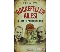 Rockefeller Ailesi - Ali Kuzu - Kariyer Yayınları