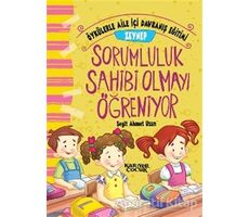 Zeynep Sorumluluk Sahibi Olmayı Öğreniyor - Öykülerle Aile İçi Davranış Eğitimi