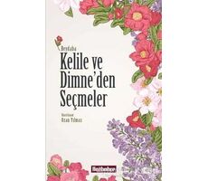 Kelile ve Dimneden Seçmeler - Beydaba - Hasbahçe