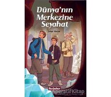 Dünyanın Merkezine Seyahat - Jules Verne - Hasbahçe