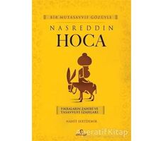 Bir Mutasavvıf Gözüyle Nasreddin Hoca - Nahit Sertdemir - Ensar Neşriyat