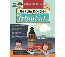 Gezgin Dörtler İstanbul’da - Rifat Şener - Martı Çocuk Yayınları