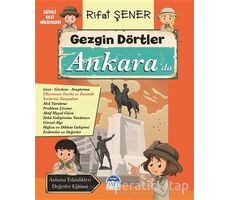 Gezgin Dörtler Ankara’da - Rifat Şener - Martı Çocuk Yayınları