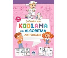 Çocuklar İçin Kodlama ve Algoritma Aktiviteleri - Pembe - Kolektif - Martı Çocuk Yayınları