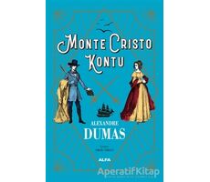 Monte Cristo Kontu - Alexandre Dumas - Alfa Yayınları