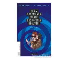 İslam Dünyasında Felsefi Düşüncenin Serüveni (3. Cilt)