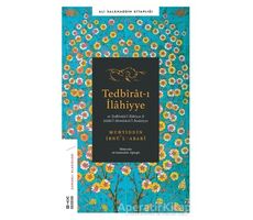 Tedbirat-ı İlahiyye - Muhyidd İbnü’l Arabi - Ketebe Yayınları