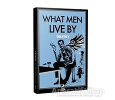 What Men Live By - Lev Nikolayeviç Tolstoy - Ren Kitap