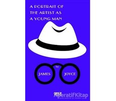 A Portrait Of The Artist As A Young Man - James Joyce - Gece Kitaplığı