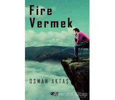 Fire Vermek - Osman Aktaş - Gece Kitaplığı