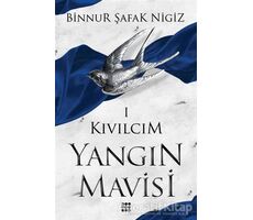 Kıvılcım - Yangın Mavisi Serisi 1 - Binnur Şafak Nigiz - Dokuz Yayınları