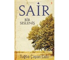 Sair Bir Sesleniş - Tuğba Çapan Cabi - Cinius Yayınları