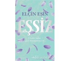 Eşsiz - Elçin Eşin - Müptela Yayınları