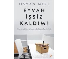 Eyvah İşsiz Kaldım ! - Osman Mert - Cinius Yayınları