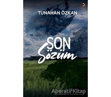 Son Sözüm - Tunahan Özkan - Cinius Yayınları