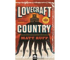 Lovecraft Country - Matt Ruff - Eksik Parça Yayınları