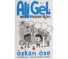 Ali Gel ve Maceraları -2 - Özkan Öze - Uğurböceği Yayınları