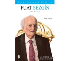 Fuat Sezgin - Sevgi Başman - Uğurböceği Yayınları