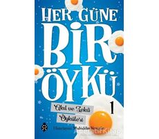 Akıl ve Zeka Öyküleri - Her Güne Bir Öykü 1 - Muhiddin Yenigün - Uğurböceği Yayınları