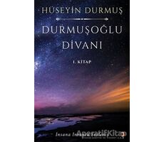 Durmuşoğlu Divanı - Hüseyin Durmuş - Cinius Yayınları
