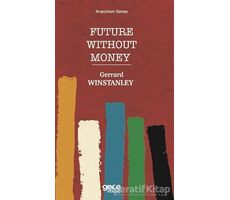 Future Without Money - Gerrard Winstanley - Gece Kitaplığı