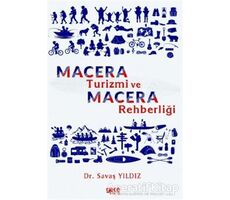 Macera Turizmi ve Macera Rehberliği - Savaş Yıldız - Gece Kitaplığı